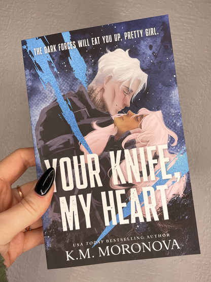 Your Knife, My Heart -  K. M. Moronova Deluxe Edition