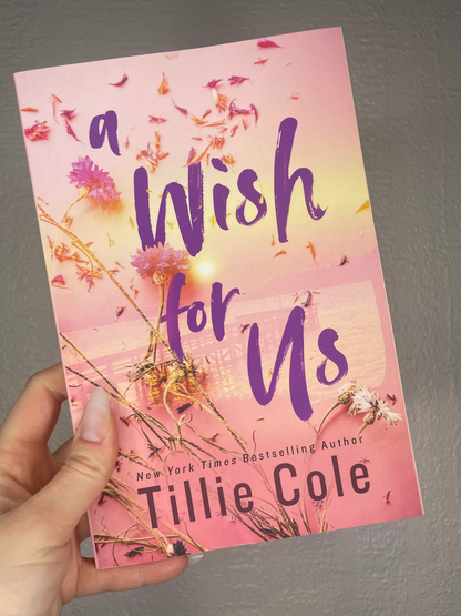 A Wish for Us - Tillie Cole Deluxe Edition